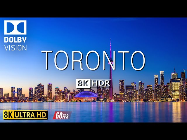 TORONTO 8K Video Ultra HD: Capturing the City’s Vibrant Energy and Stunning Skyline