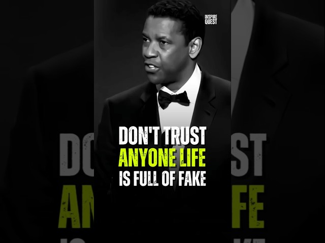 Don't Trust Anyone! life is full of fake 😭 Denzel Washington #motivation #life