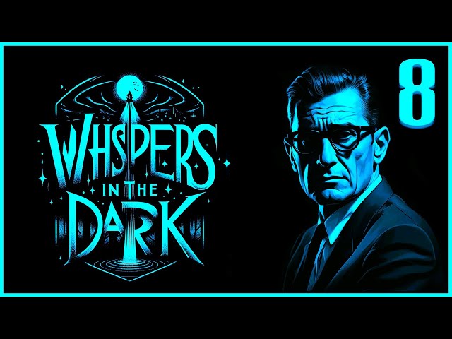 Whispers In The Dark / The Monster at my Window / Season 1 Episode 8