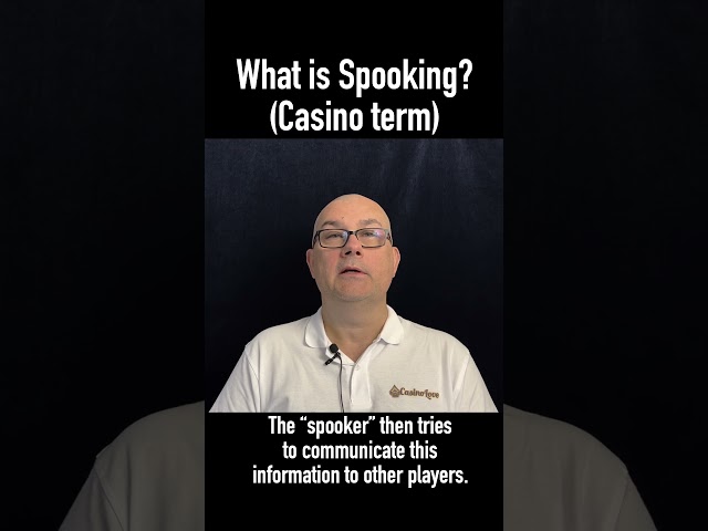 What is Spooking? Casino term definition