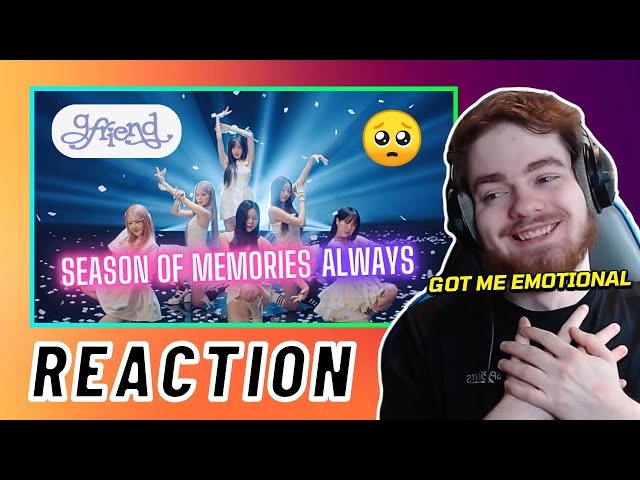 GFRIEND (여자친구) 'Season of Memories' M/V + 'Always' Lyric Video | REACTION