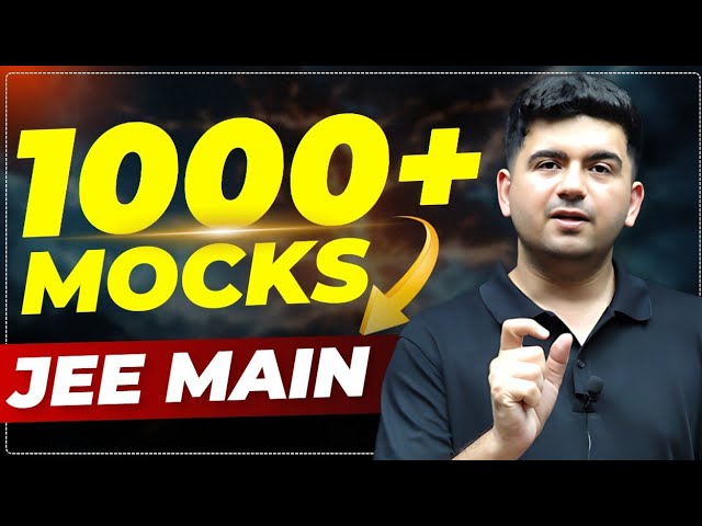 JEE main 2025 : Most relevant test series | Best Mock test series