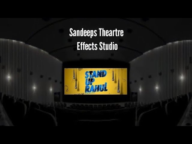 Raj Tarun Standup Rahul In Theatre Effect With 8d Music ||#sandeepstheatreeffectstudio