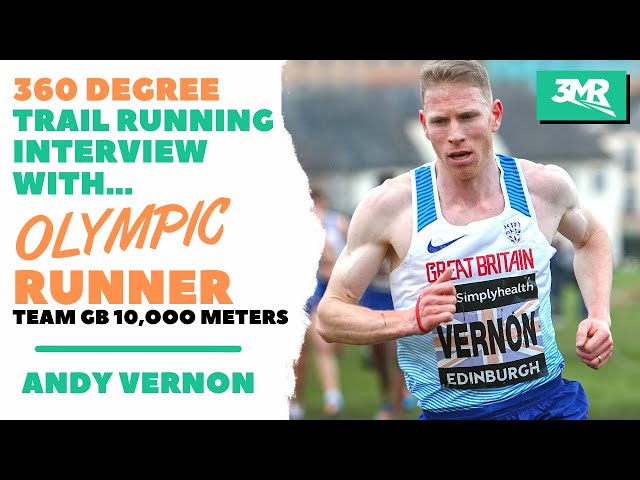 Trail Running Interview with Team GB Olympic Runner Andy Vernon