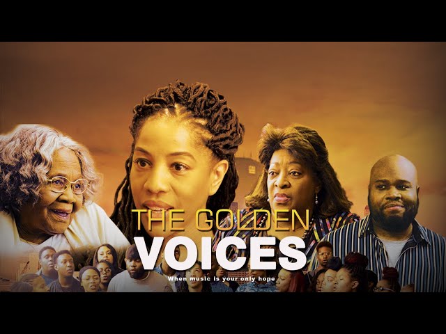 The Golden Voices| Full Drama Faith Movie | Free HD Inspirational Christian Film #singing #comedy