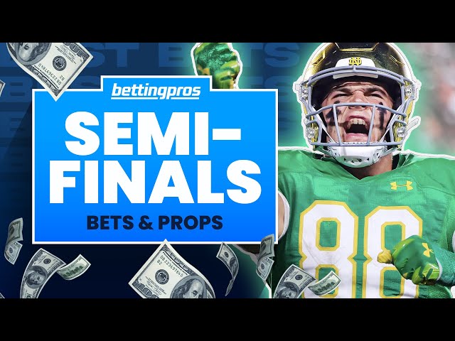 College Football Playoff Semifinals Best Bets | Picks & Predictions (2024)