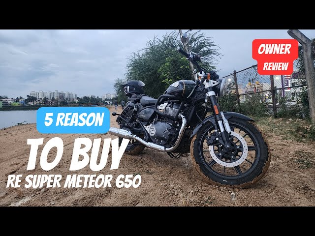 5 Reasons to Buy the Super Meteor 650 (2023) | Real Owner Review | Pros