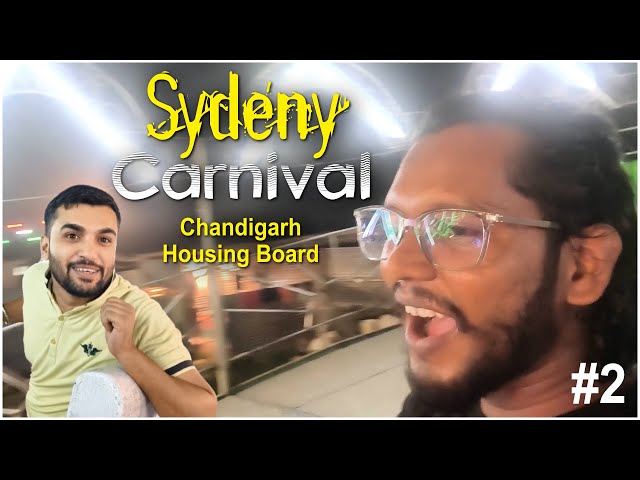 #2 Sydeny Carniwal Fair || Chandigarh Housing Board || #javedvlog