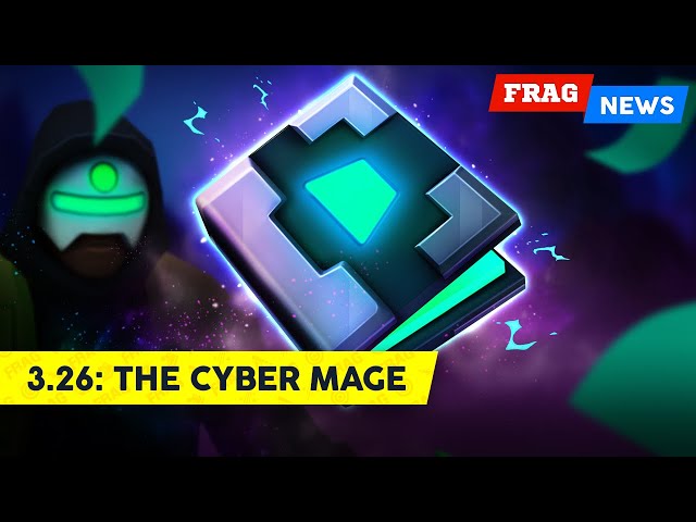 FRAG News 3.26 | The Cyber Mage 📖