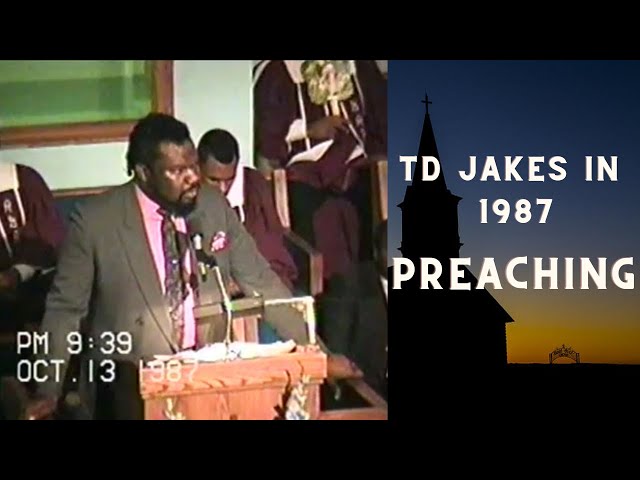 TD JAKES Preaching In 1987 #bishopjakes #bishoptdjakes #church #preaching #