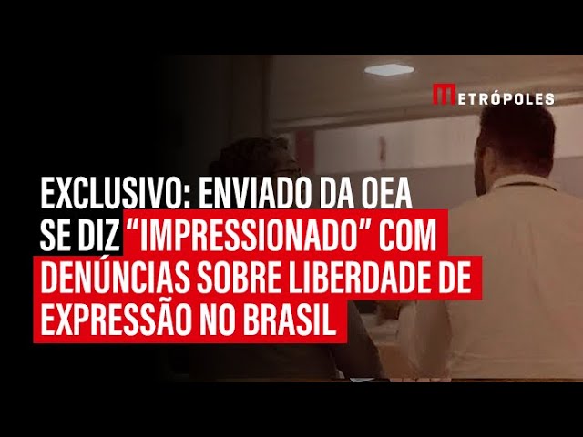 Enviado da OEA diz que “tom de relatórios” sobre violações à liberdade de expressão é impressionante