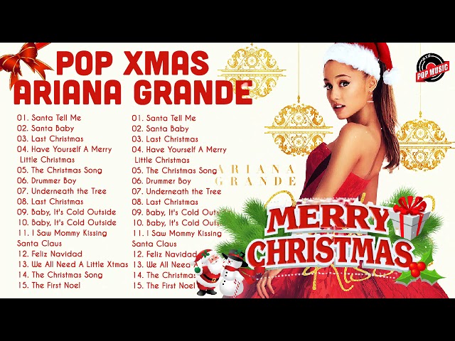 Ariana Grande Weihnachtslieder 2022 -- Ariana Grande Weihnachtsalbum --Best Pop Christmas Songs