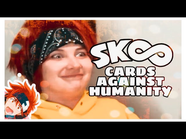 CARDS AGAINST HUMANITY: Text Edition || SK8: The Infinity!