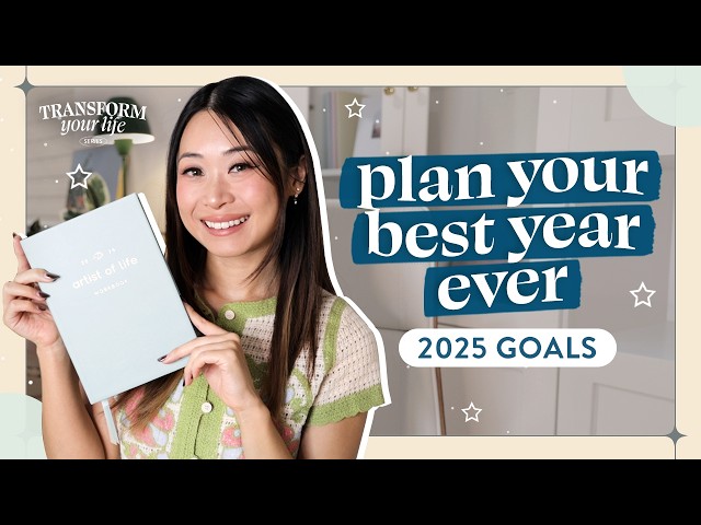 2025 Goals: New Year Planning & Goal Setting 💫 Transform Your Life Series