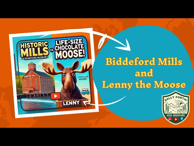 Exploring Biddeford Mills & Meeting Lenny, the Chocolate Moose