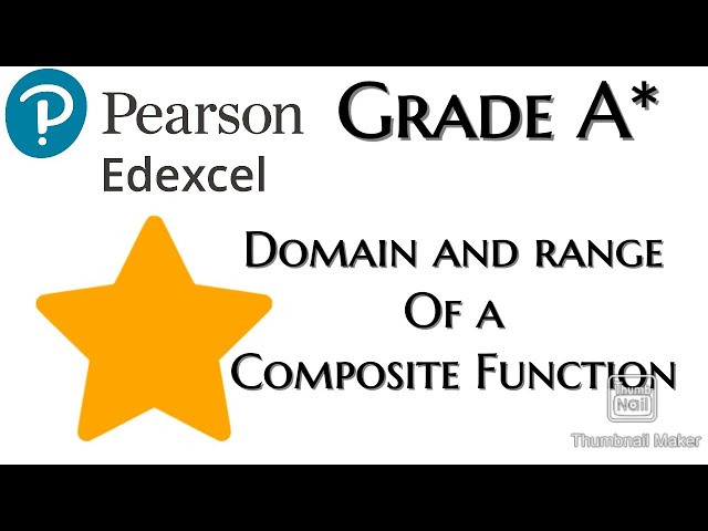 Pure Maths Yr2: Domain and Range of Composite Functions