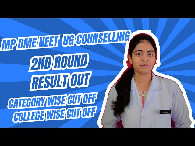 MP NEET UG 2nd Round Government college Category wise cutoff 2024