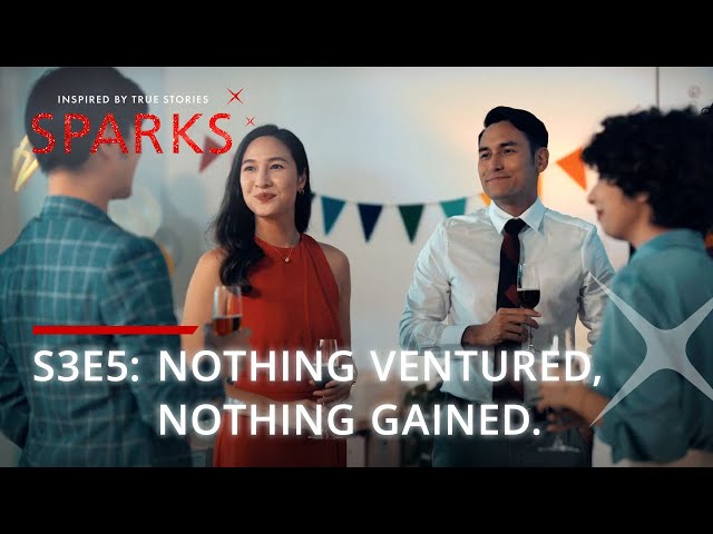 SPARKS | S3E5 "Nothing Ventured, Nothing Gained" - Inspired By True Stories | DBS