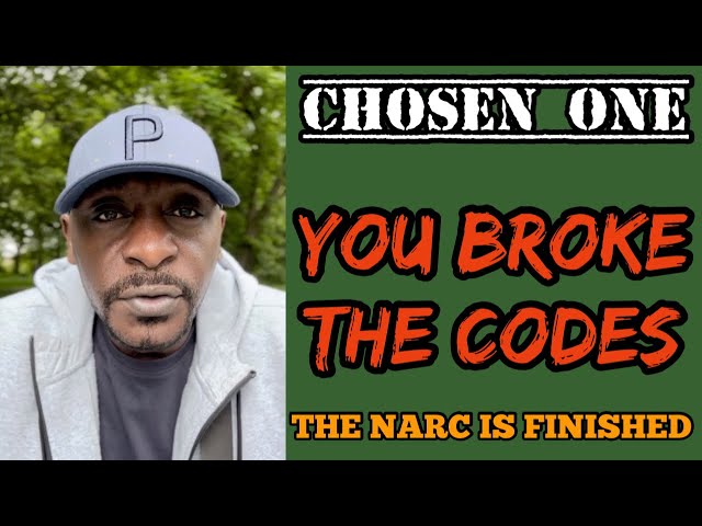 YOU BROKE THE CODES CHOSEN ONE,THAT WILL BE THE END OF THE NARCISSIST#narcissism#chosenone#family