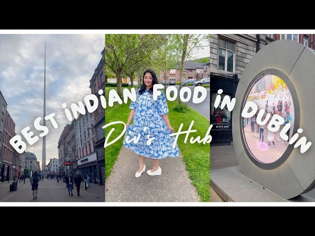 Best Indian Food in Dublin | Indian in Ireland | Indian | Div’s Hub