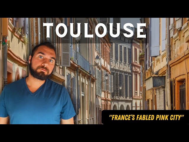 Toulouse, France - See What's Hidden Inside France's Fabled Pink City