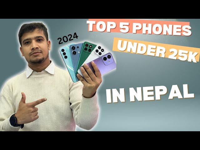 Best Phone under 25k in Nepal | 2024 December