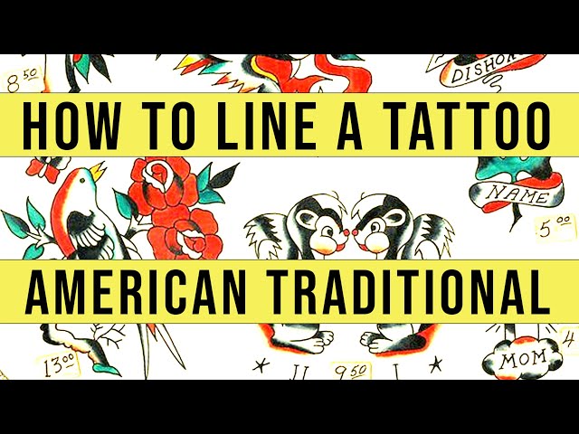 HOW TO TATTOO AN AMERICAN TRADITIONAL DESIGN (LINING TIPS FOR BEGINNER ARTIST)