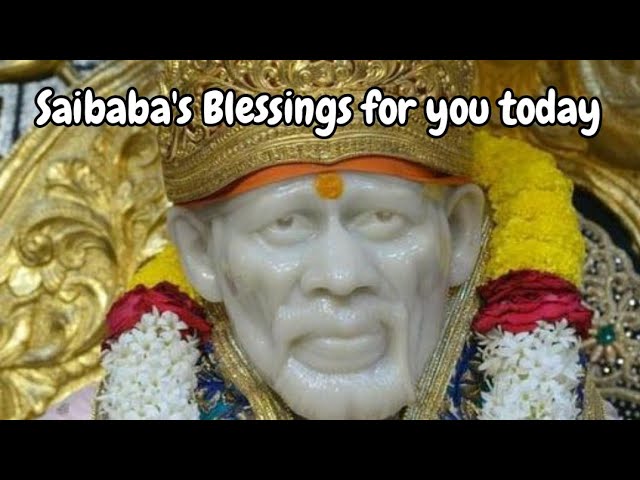 Saibaba's Blessings for you, Baba's Message, @DivineBliss1, #trending , #trendingtoday, #viralvideo