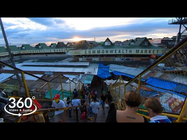 Commonwealth Market , Quezon City , Philippines | 360°  VR Video & Audio Walking Tour