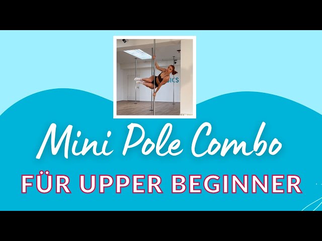 MINI SPINNING COMBO für UPPER BEGINNER | Pole Basic Tricks