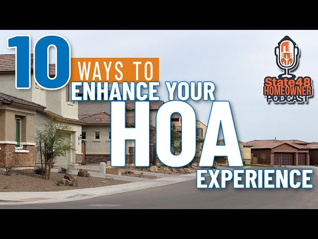 10 Tips to Improve Your HOA Experience | Homeowner's Association Guide