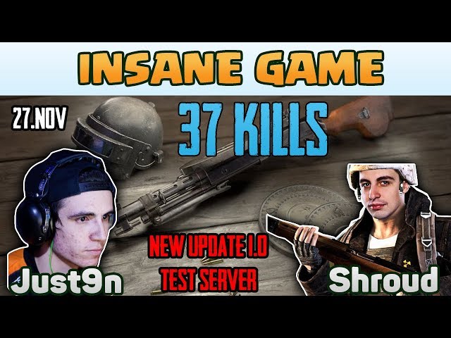 INSANE GAME - Shroud and Just9n 37 kills DUO FPP [TEST SERVER] - PUBG HIGHLIGHTS TOP 1 #17