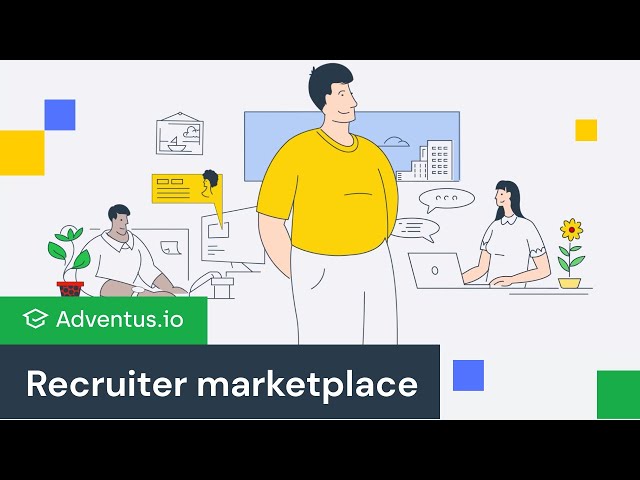 How RECRUITMENT AGENTS benefit from the Adventus.io marketplace