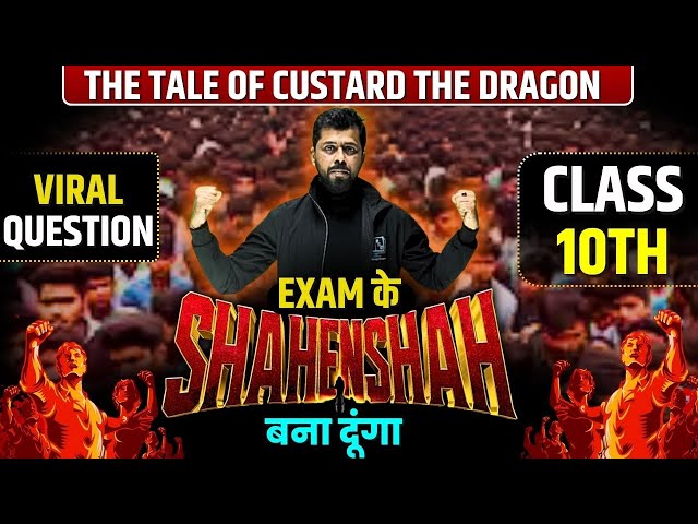 Up Board Class 10th The Tale of custard The Dragon || Chapter 9