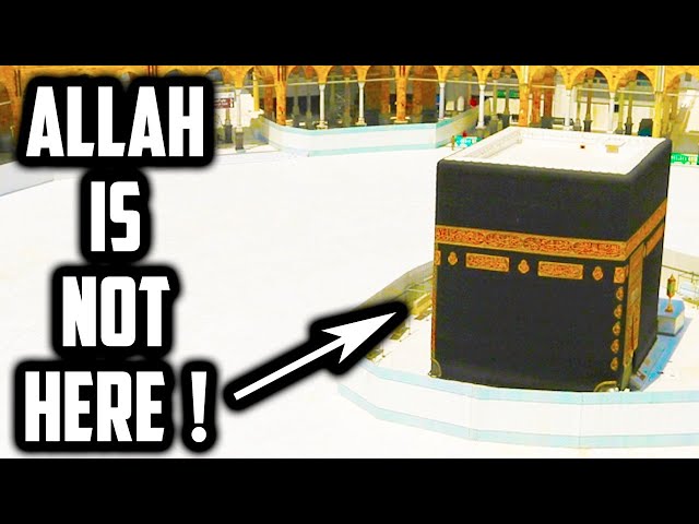 Allah (God) Does Not Reside in the Kaaba - the House of God Sufi Meditation Center