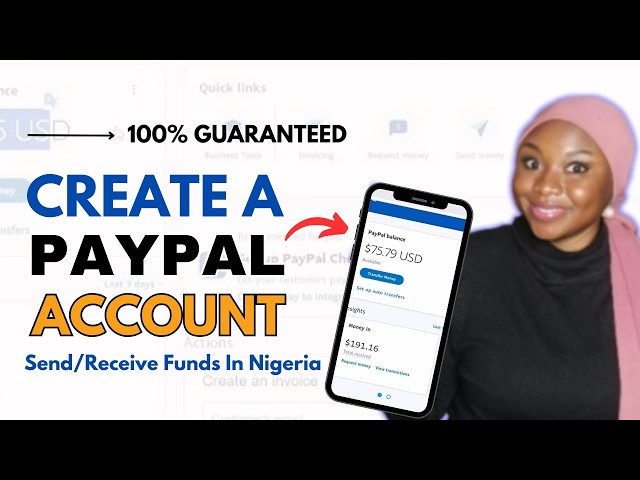 How to create a working PayPal account in 2024 | Send and Receive Funds In Nigeria