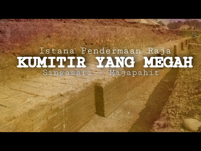 excavation site kumitir. Majapahit Royal City. donation of king singasari