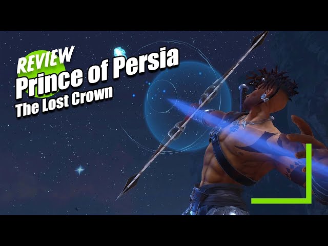 The Prince of Persia: The Lost Crown Review | It's About Time! (And Space...)