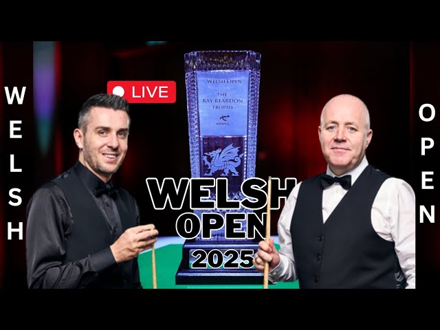 Mark Selby Vs John Higgins | Betvictor Welsh Open Championship 2025 Live