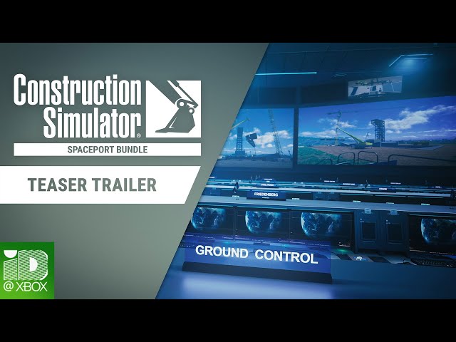 Construction Simulator - Spaceport Bundle | Teaser Trailer