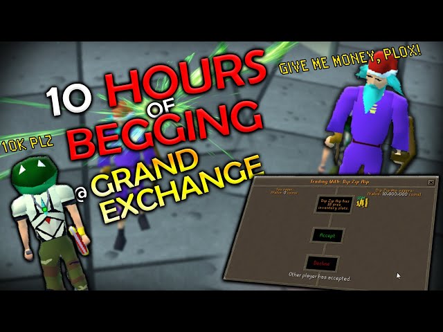 I Begged For Money At The Grand Exchange For 10 Hours (OSRS)