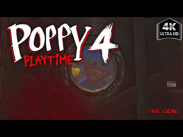 Poppy Playtime Chapter 4 - ENDING [4K 60FPS]