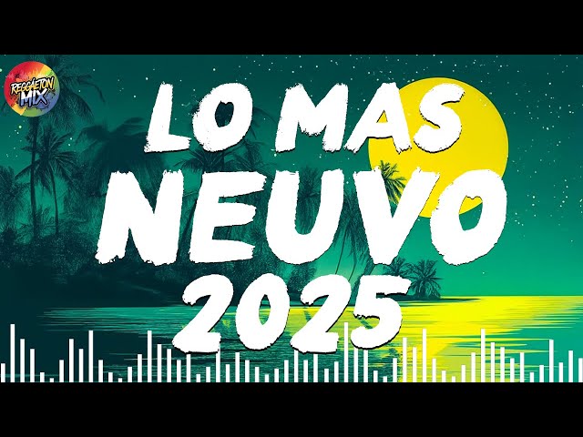 MIX FEBRERO MUSICA LATINA 2025 - NEW REGGAETON MUSICA - KAROL G, SHAKIRA, BAD BUNNY, MALUMA, FEID