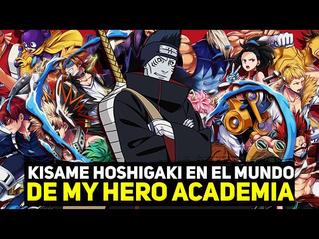 QHPS Kisame Hoshigaki en el mundo de My Hero Academia parte 8 | QHPS Naruto 2022