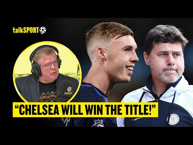 Adrian Durham INSISTS Chelsea & Crystal Palace Will Be Amongst The TOP FOUR Next Season! 😱