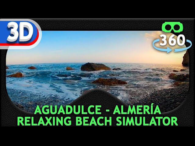 Relaxing Beach "Aguadulce" Simulator 360º #VirtualReality #stereoscopic #360Video #VR180 #360 #VR