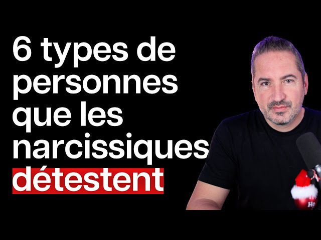 6 types de personnes que les narcissiques détestent