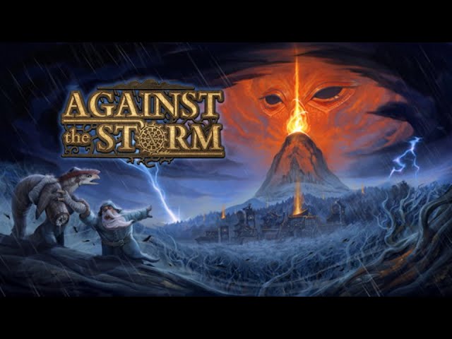 Against the Storm - Apocalyptic Doomed Colony Building Survival