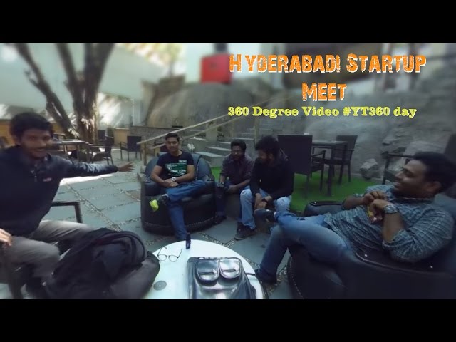 Hyderabadi Startup Meet || Kantri Guys || #YT360day