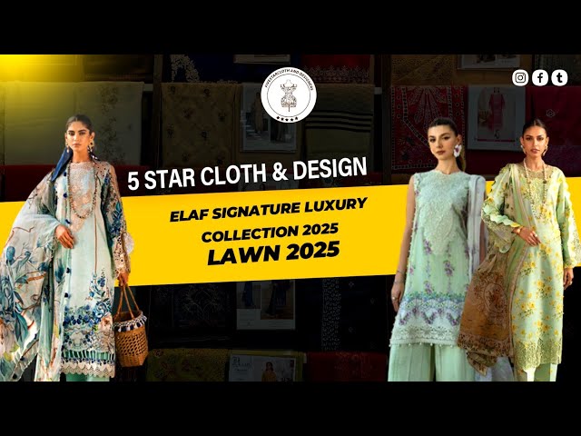 Elaf Luxury Signature Embroidered Collection 2025 Free cash on Delivery 🚚